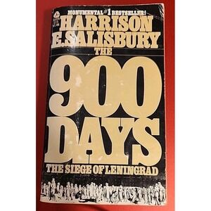 900 Days : The Siege of Leningrad by Harrison E. Salisbury (1983, Mass Market)